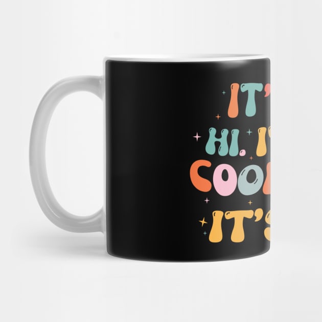 It's Me Hi I'm The Cool Mom It's Me by The WYLD Tribe